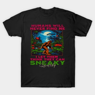 Sneaky Sasquatch T-Shirt